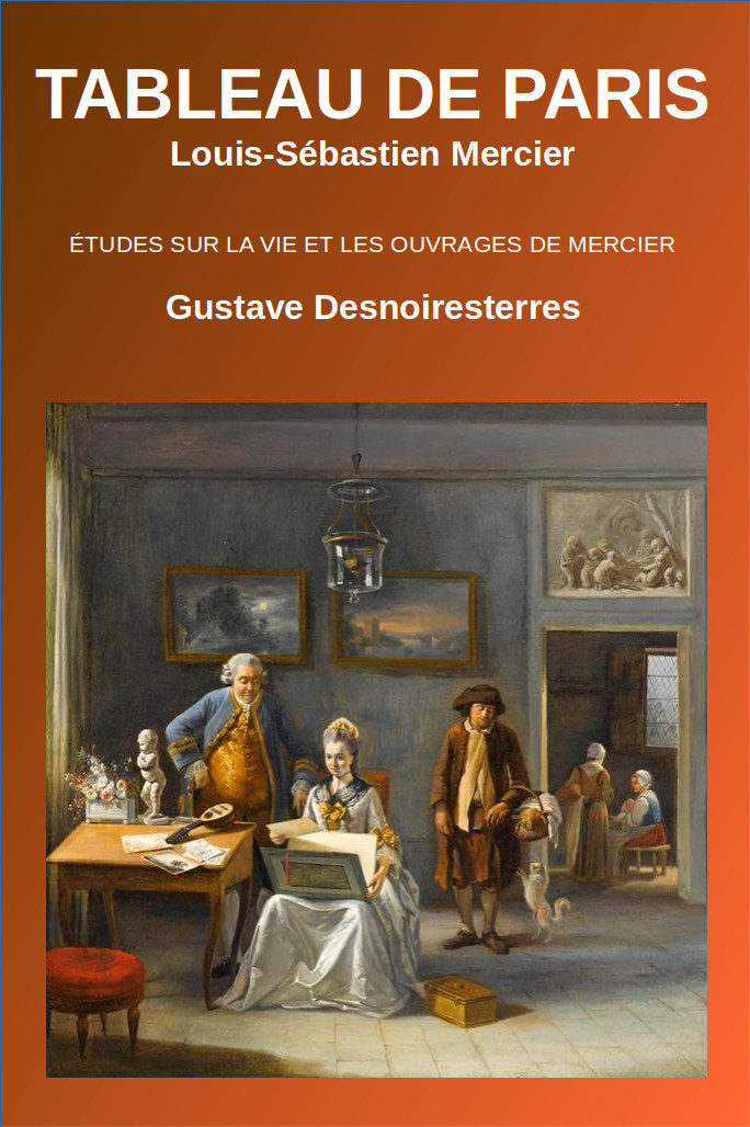 Tableau de Paris - Louis Sebastien Mercier